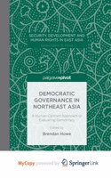 Democratic Governance in Northeast Asia