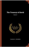 The Treasury of David; Volume 1