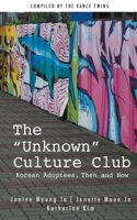 The Unknown Culture Club