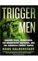 Trigger Men