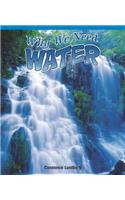 Why We Need Water: (Real Life Readers)