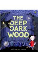 Deep Dark Wood
