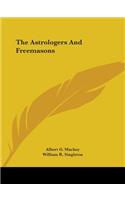 Astrologers And Freemasons