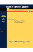 Outlines & Highlights for Psychology by Carole Wade