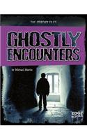 Ghostly Encounters