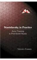 Stanislavsky in Practice