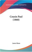 Cousin Paul (1868)