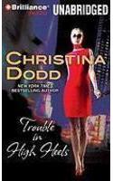 Trouble in High Heels: Library Edition(Fortune Hunter)