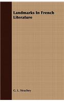 Landmarks in French Literature