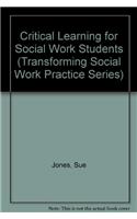 Critical Learning for Social Work Students