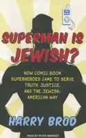 Superman Is Jewish?