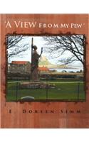 'A View from My Pew: (English)
