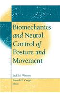 Biomechanics and Neural Control of Posture and Movement