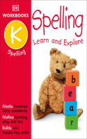 DK Workbooks: Spelling, Kindergarten: Learn and Explore(DK Workbooks)