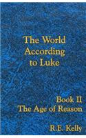 World According to Luke Book II