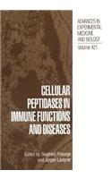 Cellular Peptidases in Immune Functions and Diseases