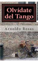 Olvídate del Tango