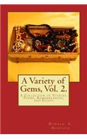 Variety of Gems, Vol. 2.