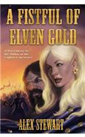 FISTFUL OF ELVEN GOLD