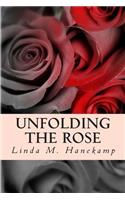 Unfolding the Rose