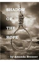 Shadow of the Rope
