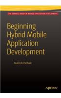 Beginning Hybrid Mobile Application Development
