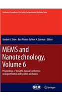 Mems and Nanotechnology, Volume 6