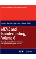 Mems and Nanotechnology, Volume 6