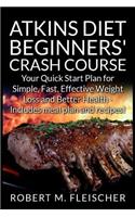 Atkins Diet Beginners' Crash Course