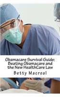 Obamacare Survival Guide