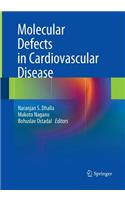 Molecular Defects in Cardiovascular Disease