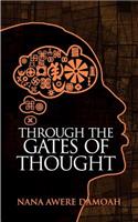 Through the Gates of Thought