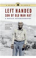 Left Handed, Son of Old Man Hat