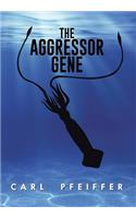 Aggressor Gene
