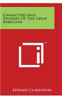 Characters and Episodes of the Great Rebellion: (English)