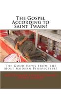 The Gospel According to Saint Twain!
