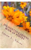 Enchanted Gardens Book of Poetry