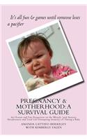 Pregnancy & Motherhood