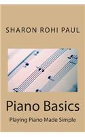 Piano Basics: Playing Piano Made Simple