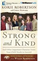 Strong and Kind
