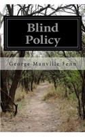 Blind Policy