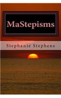 MaStepisms