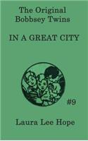 Bobbsey Twins In a Great City