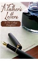 Father's Letters: To His College Daughters