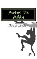 Antes De Adan