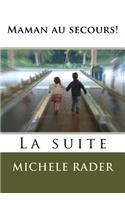 Maman Au Secours!