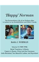 'Happy' Norman, Volume IV (1989-1998)
