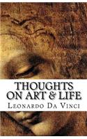 Thoughts on Art & Life