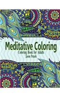 Meditative Coloring - Coloring Book For Adults
