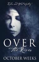 Over the River